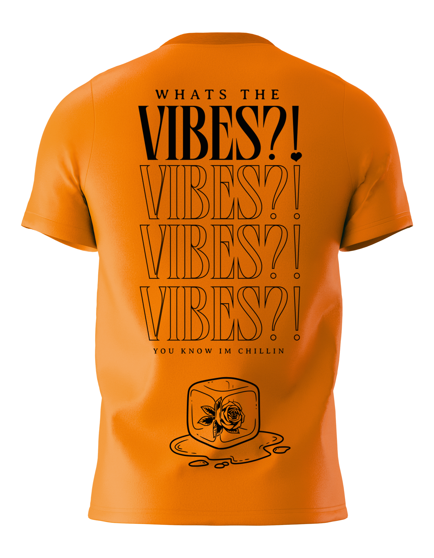 ORANGE - "Whats the Vibes?!" T-Shirt