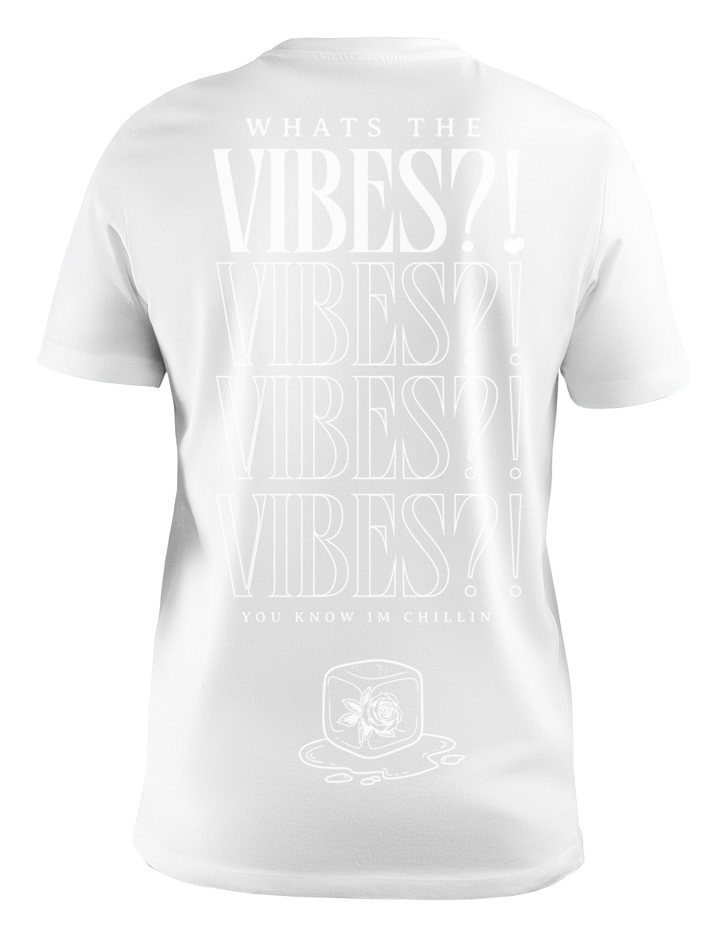 WHITE - "Whats the Vibes?!" T-Shirt
