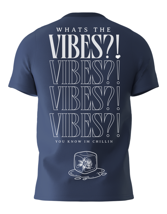 Navy - "Whats the Vibes?!" T-Shirt