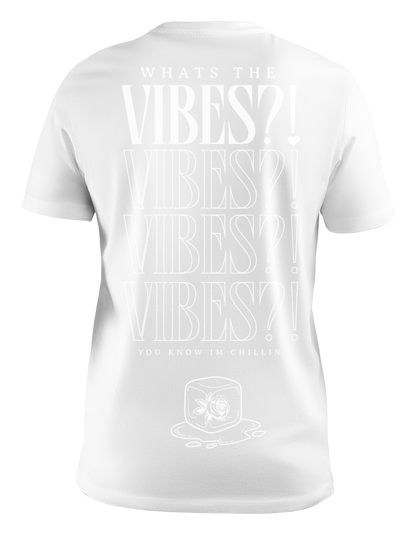 WHITE - "Whats the Vibes?!" T-Shirt