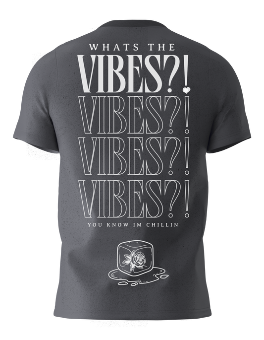 Dark Heather Grey - "Whats the Vibes?!" T-Shirt